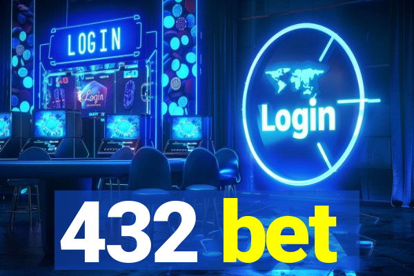 432 bet